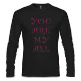 Aşk - You Are My All Siyah Erkek Sweatshirt