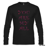 Aşk - You Are My All Siyah Erkek Sweatshirt