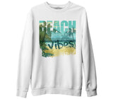 Beach Vibes - Yaz Beyaz Erkek Kalın Sweatshirt
