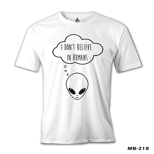 Alien - I Don't Believe in Humans White Men's T-Shirt