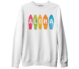 Aloha when Surfing Beyaz Erkek Kalın Sweatshirt