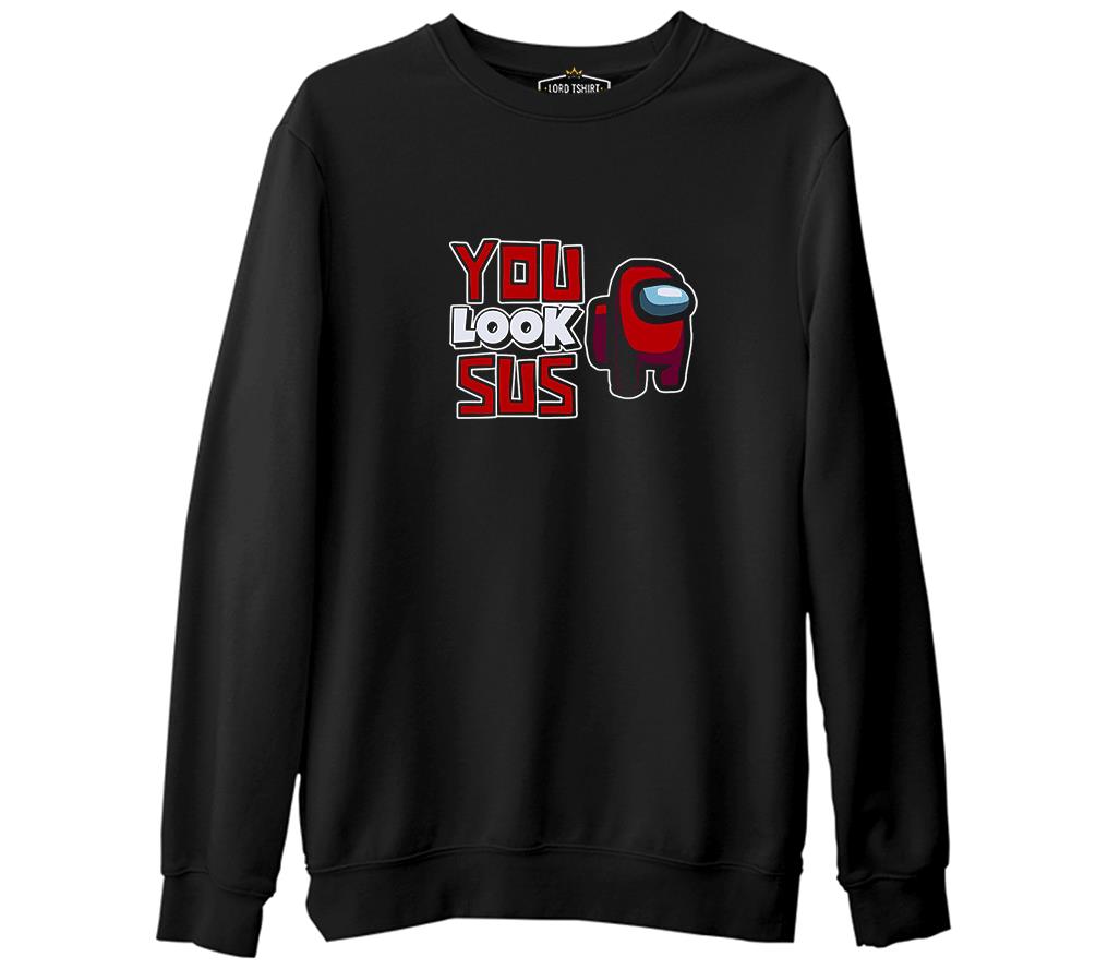 Among Us You Look Sus Siyah Erkek Kalın Sweatshirt