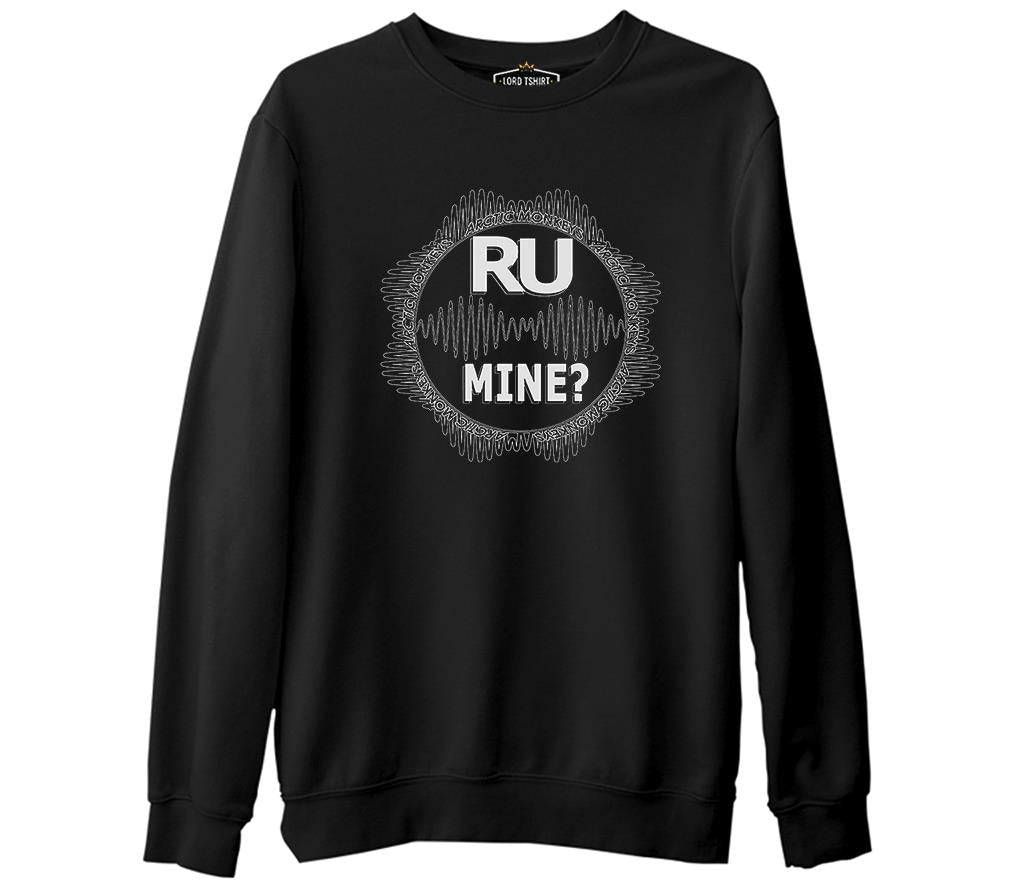 Arctic Monkeys - R U Mine ?  Siyah Erkek Kalın Sweatshirt