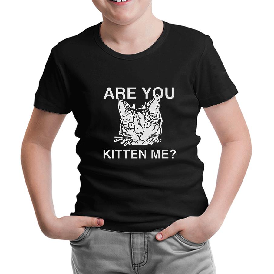 Are You Kitten Me Siyah Çocuk Tshirt