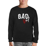 Bad Girl - Sin Black Kids Sweatshirt