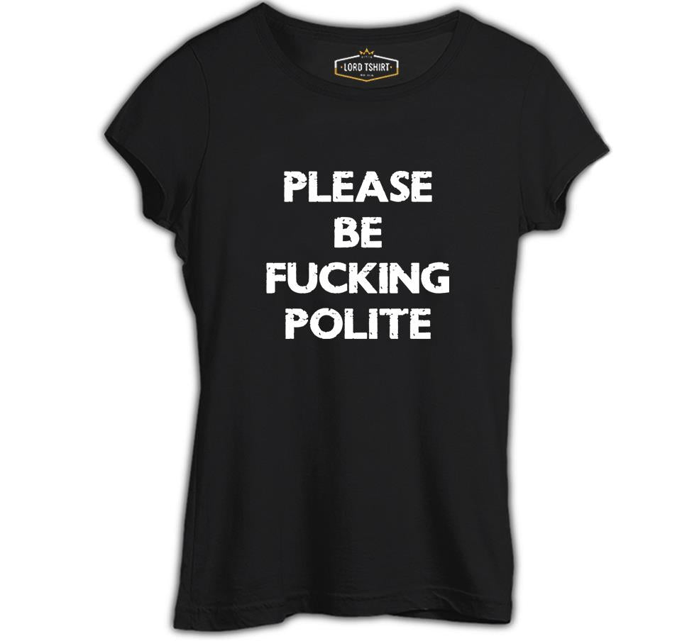 Be Polite Black Women's Tshirt