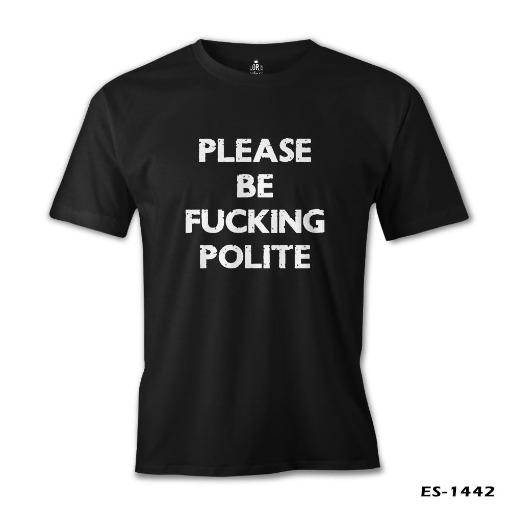 Be Polite Black Men's Tshirt