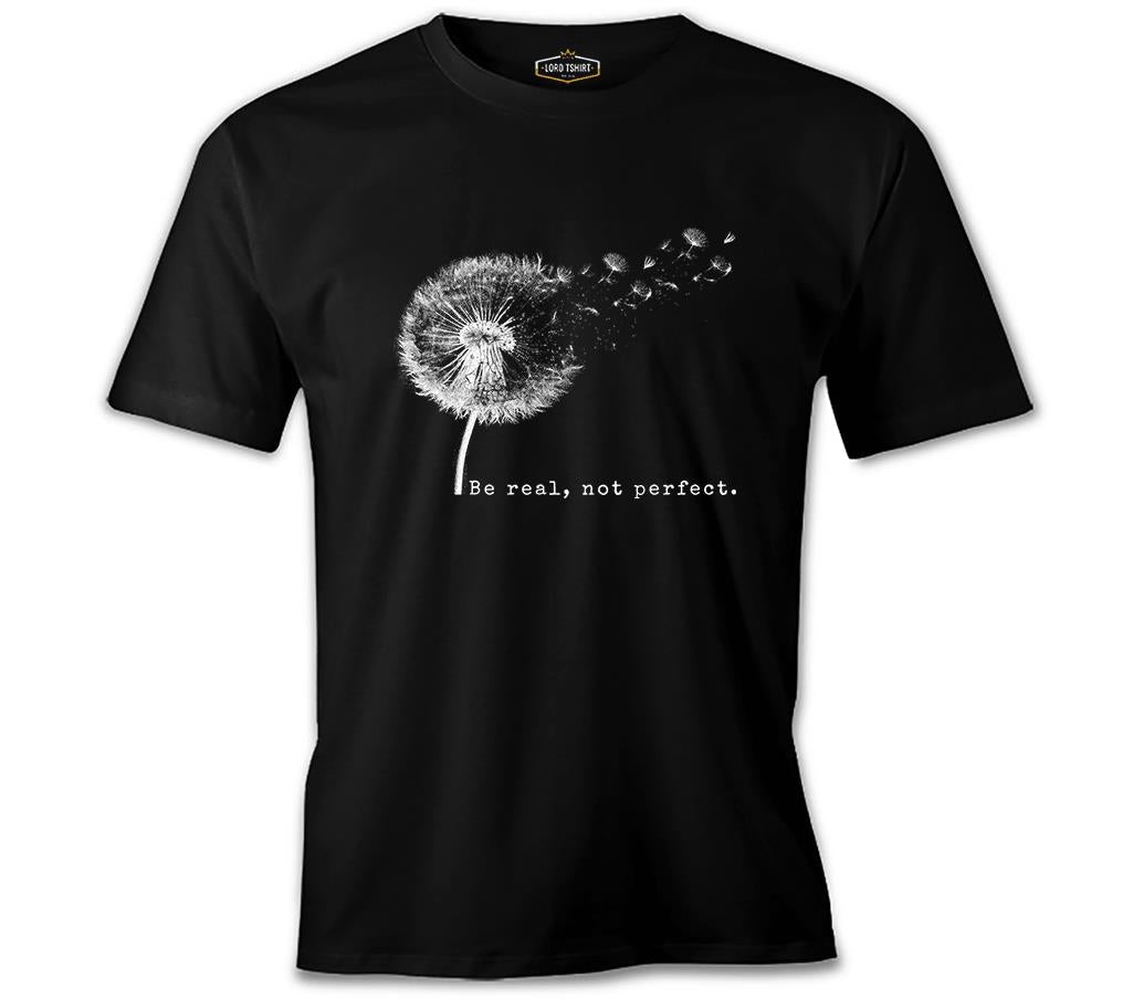Be Real Not Perfect Dandellion Siyah Erkek Tshirt