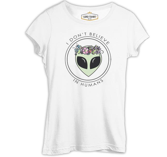 Believe in Humans - Alien Beyaz Kadın Tshirt