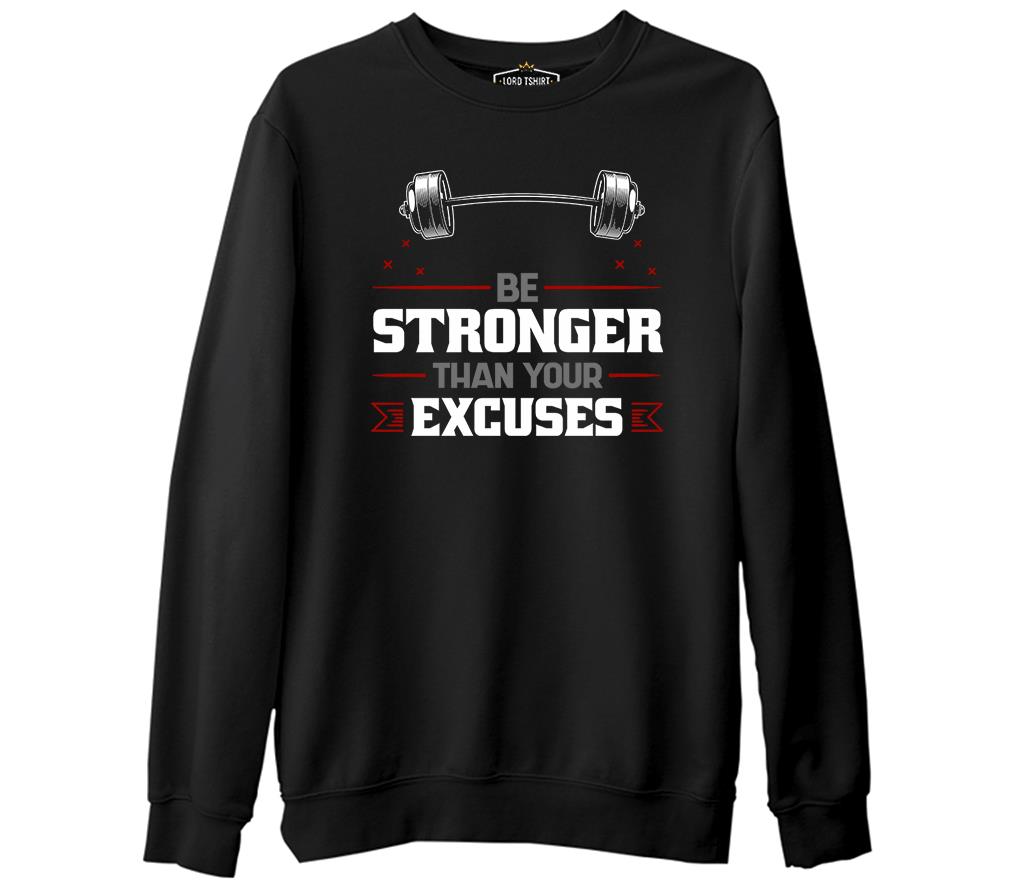 Bodybuilding Be Stronger Siyah Erkek Kalın Sweatshirt
