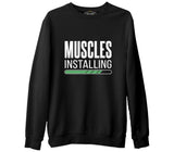 Bodybuilding Muscles Installing Siyah Erkek Kalın Sweatshirt