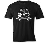 Born to Skate Black Men's Tshirt