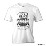Burç - March Woman Beyaz Erkek Tshirt