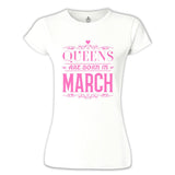 Zodiac Sign - Queens Born in March 2 White Women's Tshirt