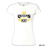 Burç - Queens Born in May Beyaz Kadın Tshirt