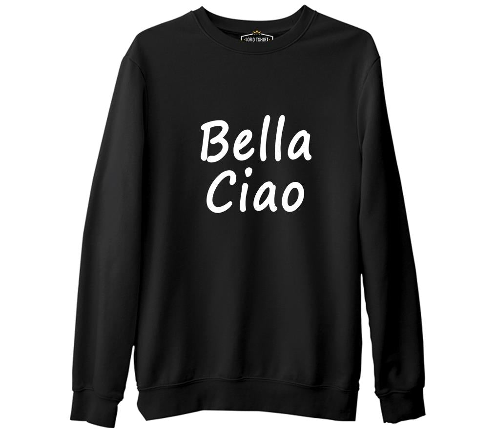 Casa de Papel - Bella Ciao Siyah Erkek Kalın Sweatshirt