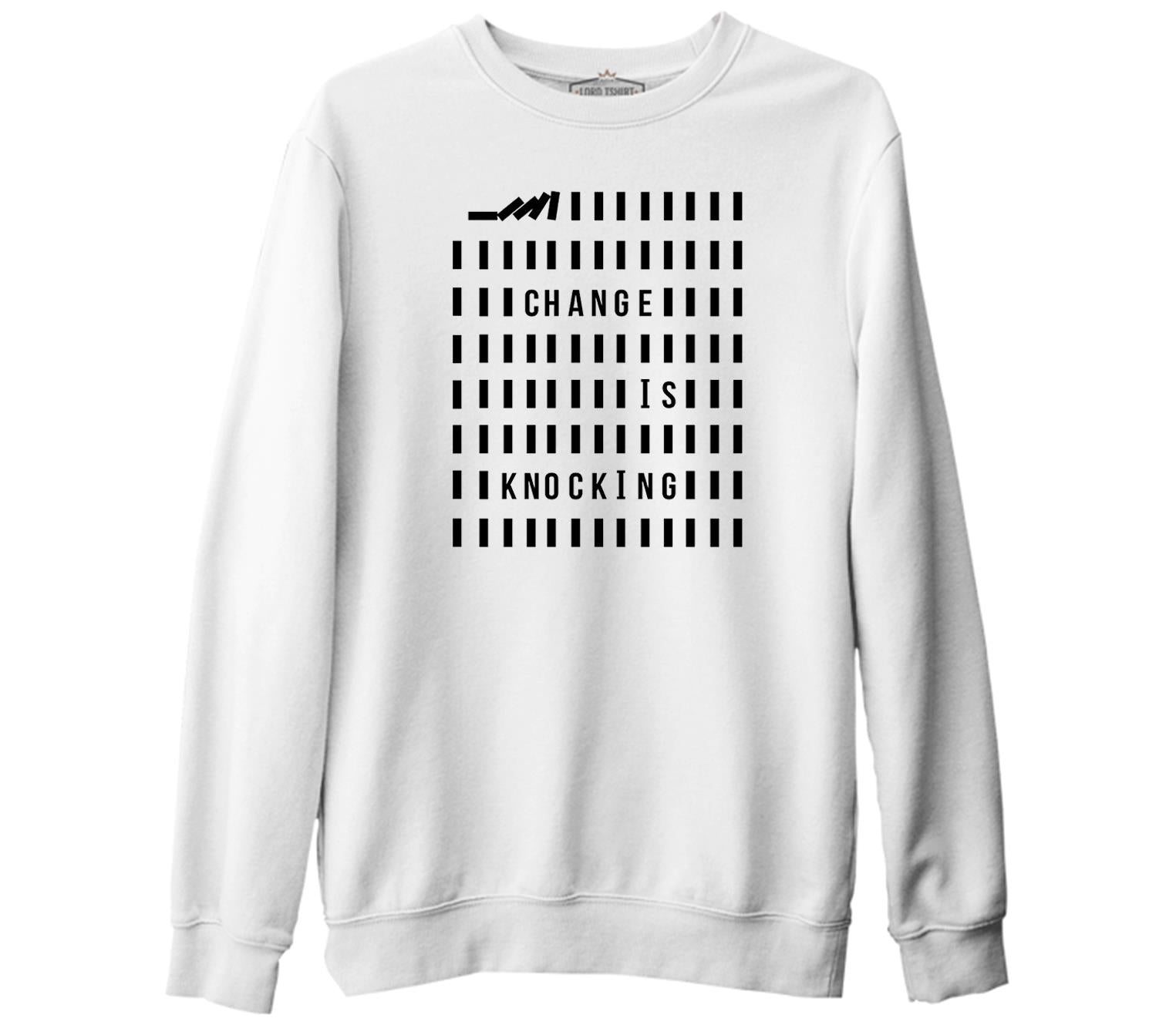 Change is Knocking Beyaz Kalın Sweatshirt