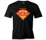Daddy is My Hero Logo Siyah Erkek Tshirt