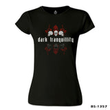 Dark Tranquillity - Heavy Siyah Kadın Tshirt