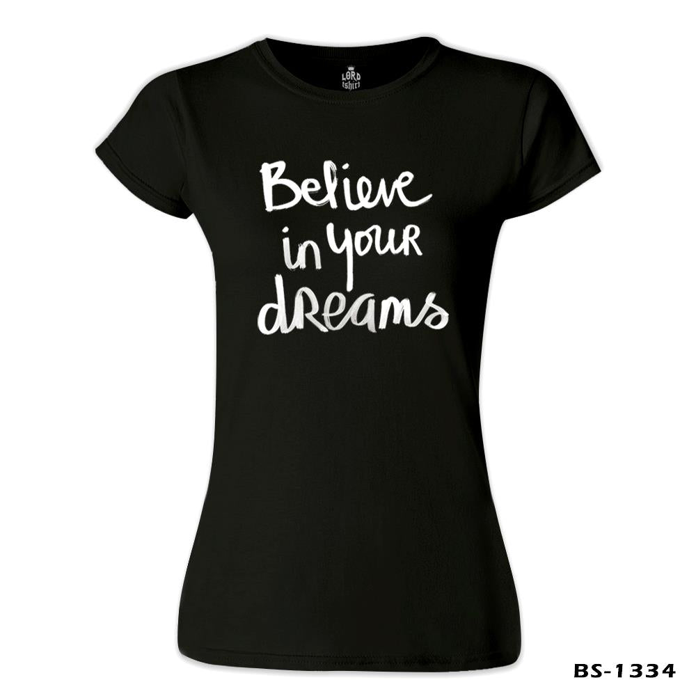 Dream Believing Black Women's Tshirt