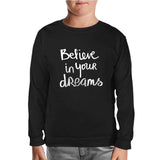 Dream Believing Black Kids Sweatshirt