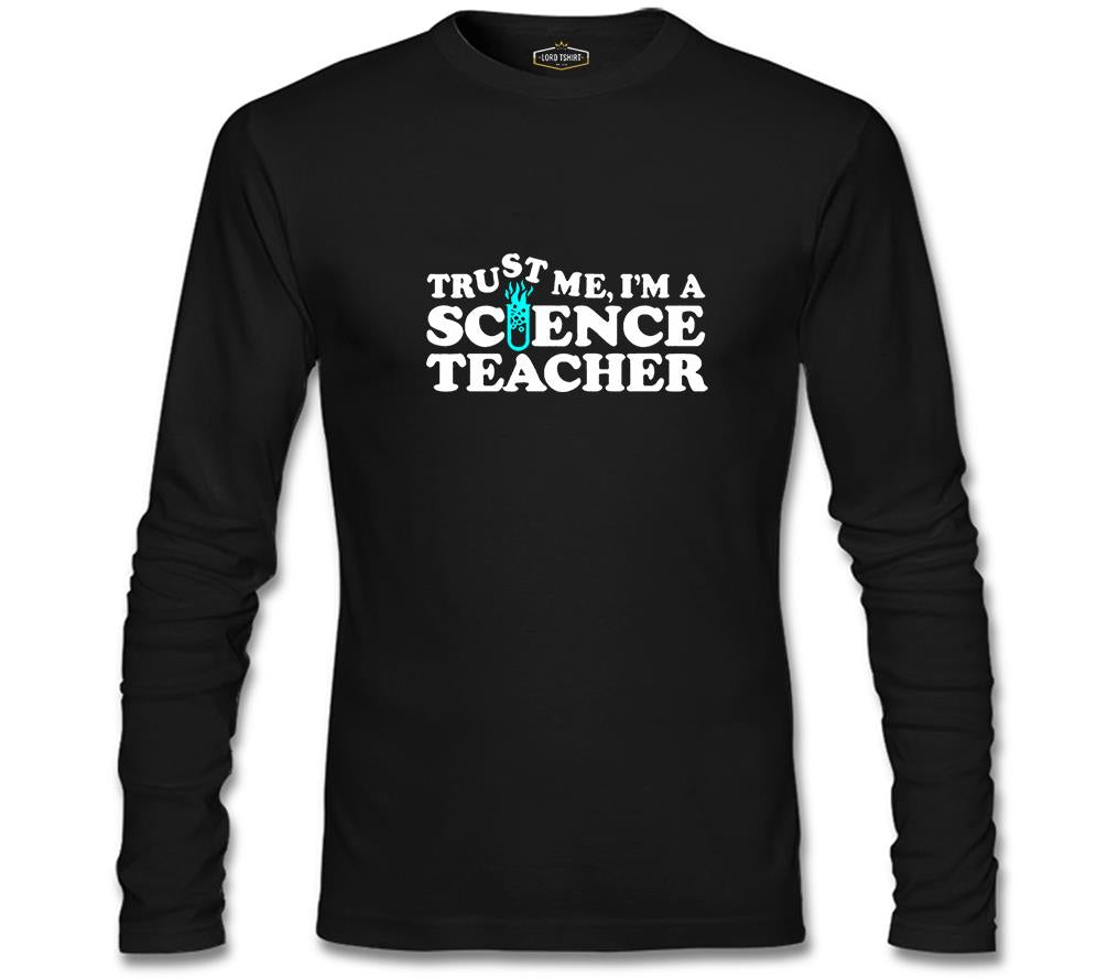 I'm a Science Teacher Trust Me Teachers' Day Black Men's Sweatshirt