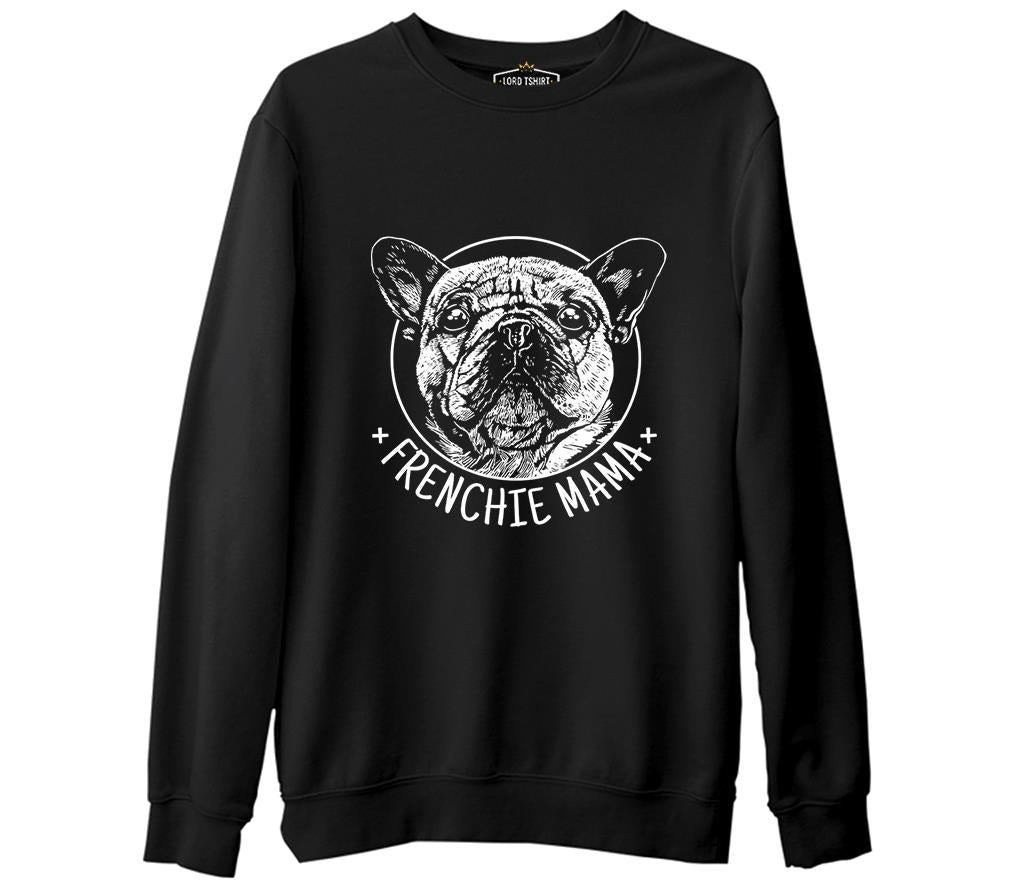 French Bulldog Mama Realistic Siyah Erkek Kalın Sweatshirt