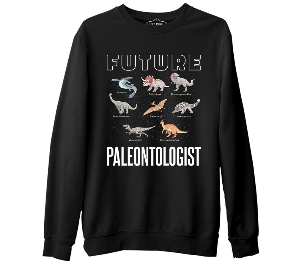 Future Paleontologist Siyah Erkek Kalın Sweatshirt
