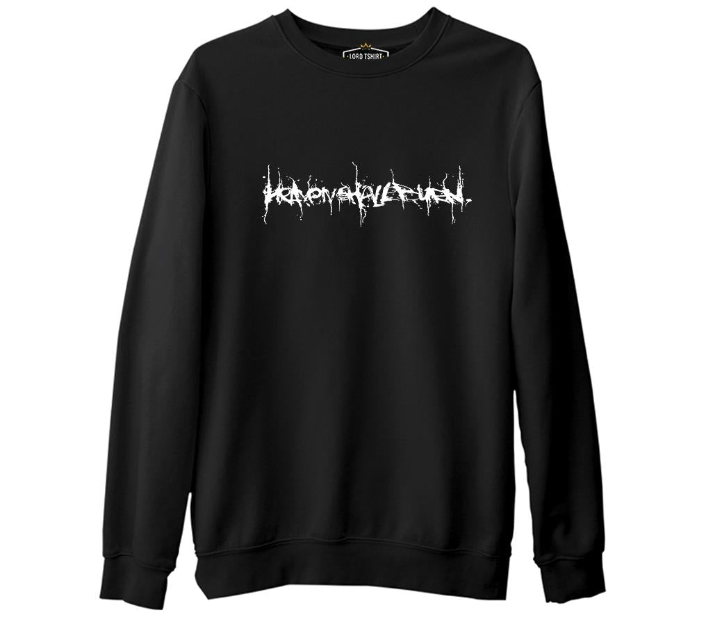 Heaven Shall Burn - Logo Siyah Erkek Kalın Sweatshirt