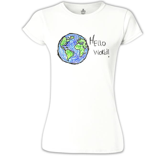 Hello World - Earth Beyaz Kadın Tshirt