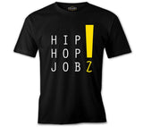 Hip Hop Jobz Siyah Erkek Tshirt