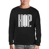 Hip Hop That Black Boy Sweatshirt