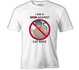 I am a Mom Against Cat Boys White Men's Tshirt