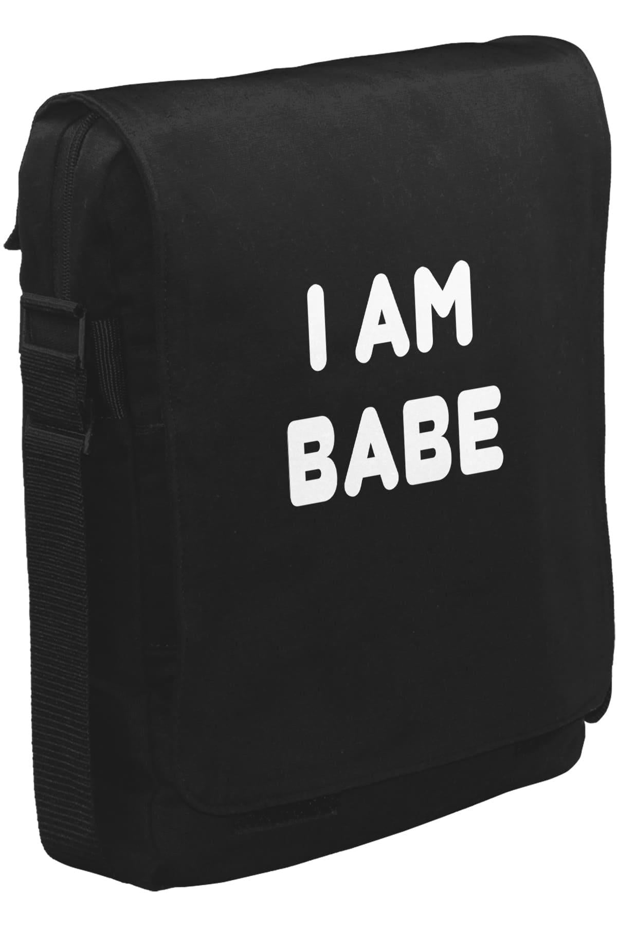 I am Babe Unisex Black Messenger Bag 