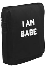 I am Babe Unisex Black Messenger Bag 
