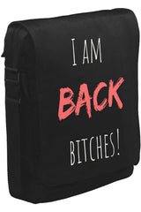 I am Back Bitches Unisex Siyah Postacı Çanta