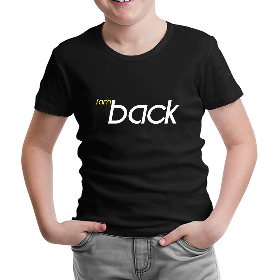 I am Back Black Kids Tshirt