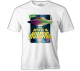 I Don't Believe in Humans Beyaz Erkek Tshirt