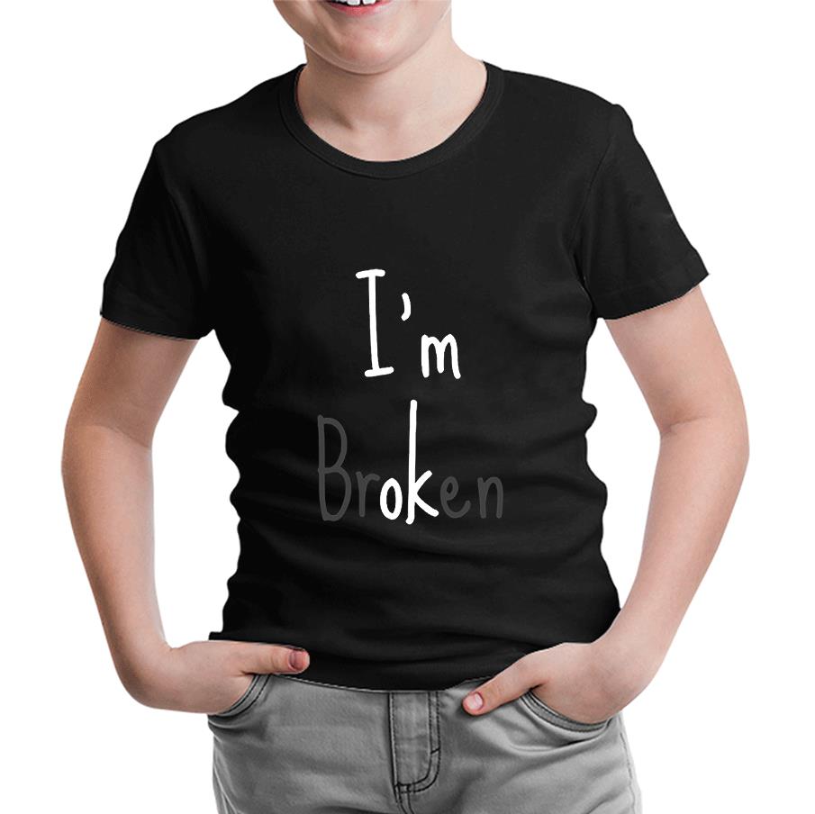 I'm brOKen Black Kids Tshirt