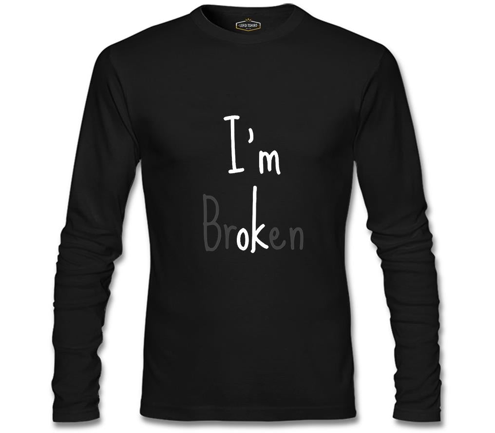 I'm brOKen Siyah Erkek Sweatshirt