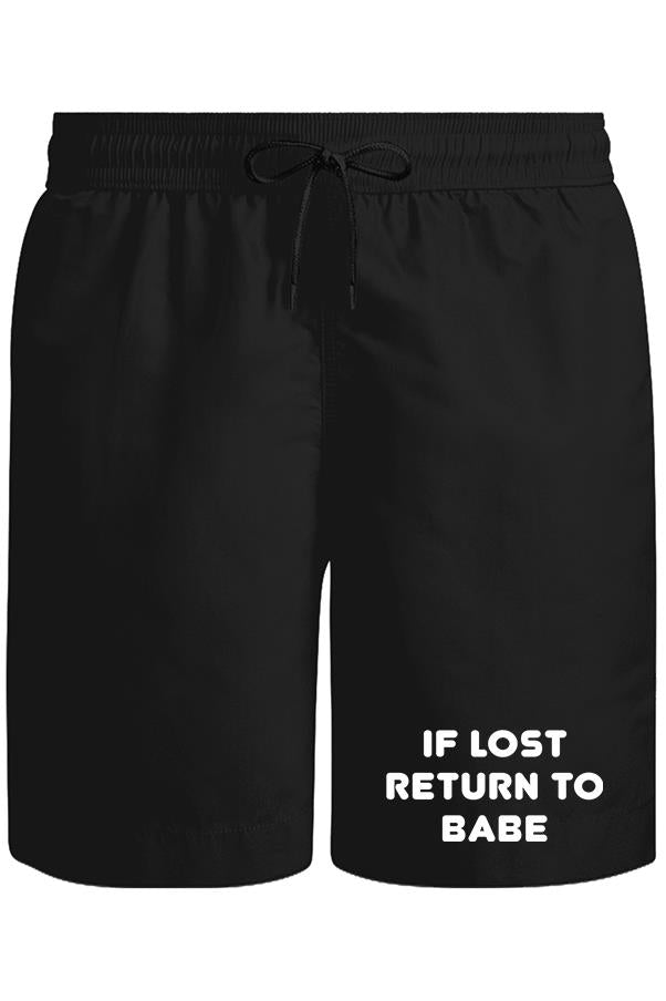 If Lost Return to Babe Unisex Siyah Şort