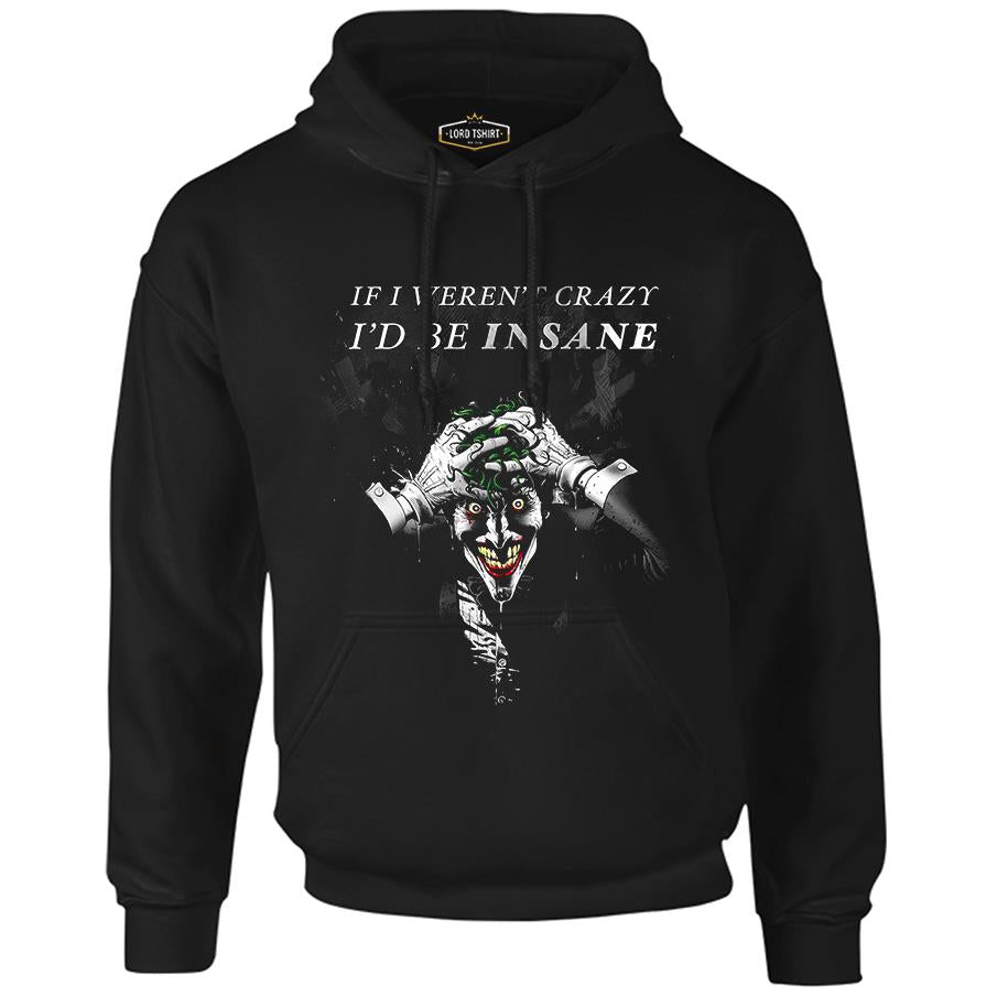 Joker - I'd be Insane Siyah Erkek Fermuarsız Kapşonlu