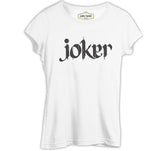 Joker - Write with Calligraphy Beyaz Kadın Tshirt