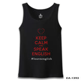 Keep Calm and Speak English Siyah Erkek Atlet