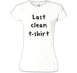 Last Clean Tshirt Beyaz Kadın Tshirt