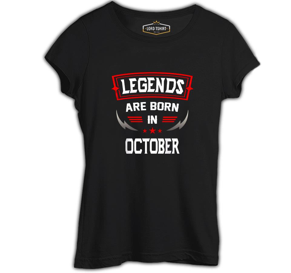 Legends Born in October - Blade Siyah Kadın Tshirt
