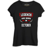 Legends Born in October - Blade Siyah Kadın Tshirt