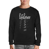 Lifelover Black Kids Sweatshirt