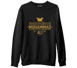 Muhammad Ali - Est. 1942 Siyah Erkek Kalın Sweatshirt