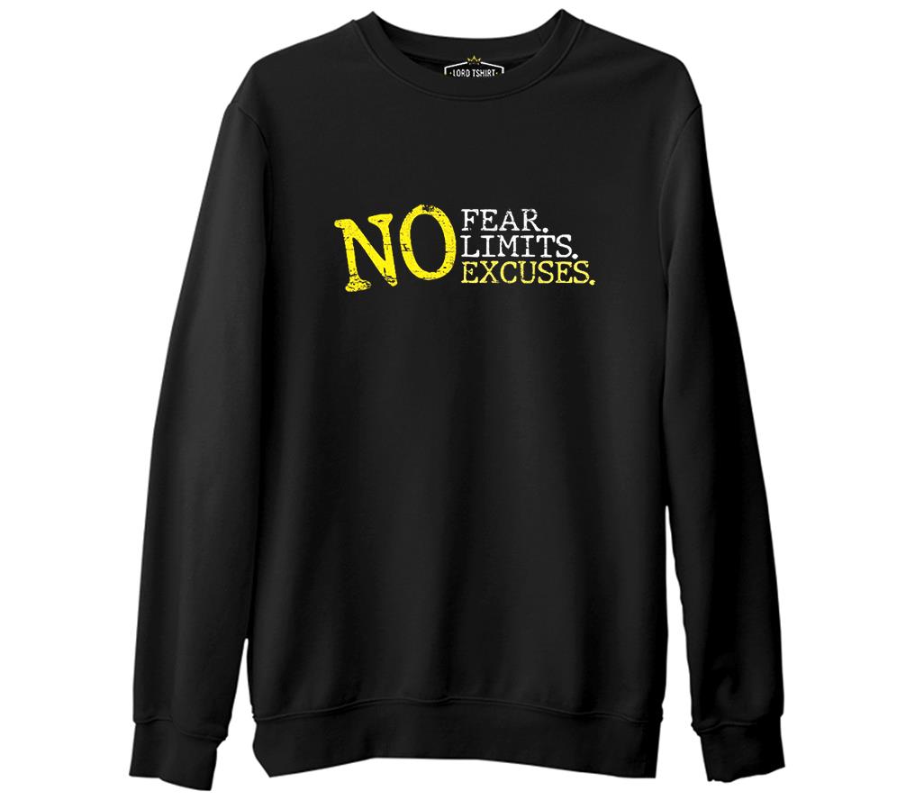 No Fear No Limits No Excuses Siyah Erkek Kalın Sweatshirt